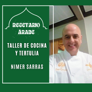 RECETARIO ÁRABE .TALLER DE COCINA Y TERTULIA